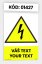 Warning signs with their own pictogram and text
