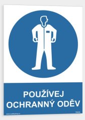 Používej ochranný oděv