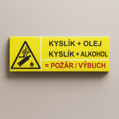 Kyslík + olej (alkohol) = výbuch