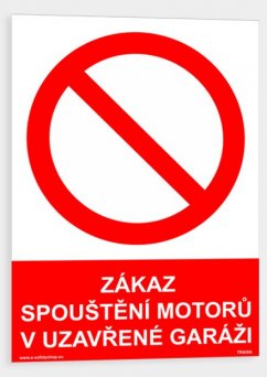 Zákaz spouštění motorů v uzavřené garáži