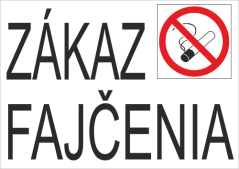 Bezpečnostné tabuľky - Zákaz fajčenia