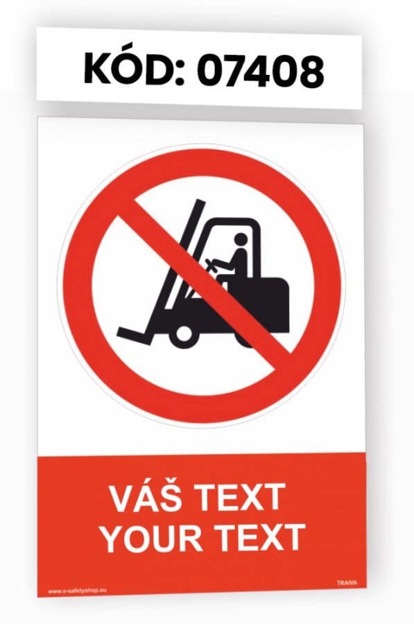 Zákazové tabulky s vlastním piktogramem i textem