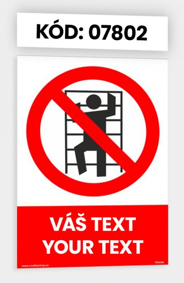 Zákazové tabulky s vlastním piktogramem i textem