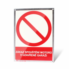 Plechová tabulka "Zákaz spouštění motorů v uzavřené garáži"