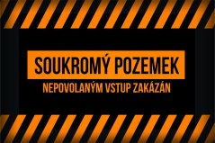 Plechová cedulka "Soukromý pozemek"