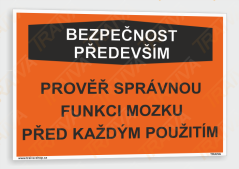 Vtipná tabulka - bezpečnost především