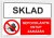 Sklad Nepovolaným vstup zakázán