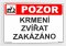 Pozor krmení zvířat zakázáno