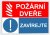 Požární dveře, zavírejte