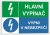 Hlavní vypínač Vypni v nebezpečí