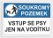 Soukromý pozemek  Vstup se psy jen na vodítku