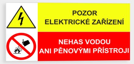Samolepka POZOR! ELEKTRICKÉ ZAŘÍZENÍ/NEHAS VODOU ANI PĚNOVÝMI PŘÍSTROJI