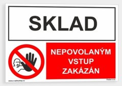 Sklad Nepovolaným vstup zakázán