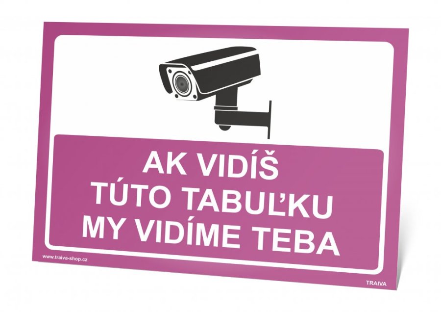 Vtipná tabuľka - strážené kamerou