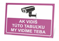 Vtipná tabuľka - strážené kamerou