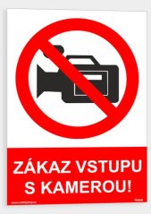 Zákaz vstupu s kamerou