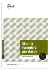 Sborník formulářů pro stavby Sborník formulářů pro stavby