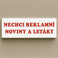 Nechci reklamní noviny a letáky