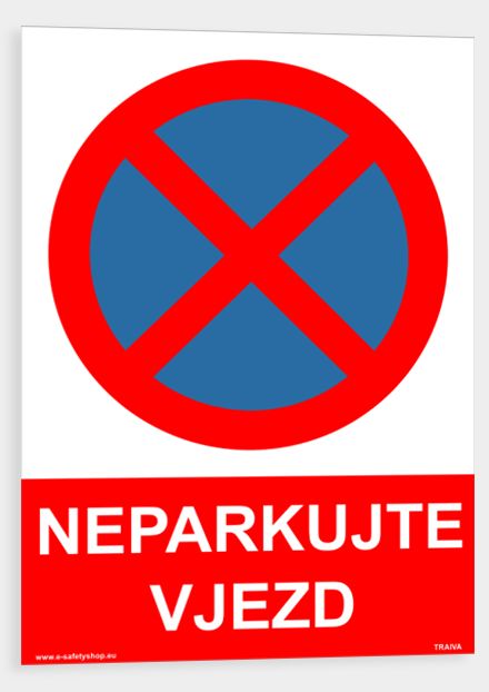 Neparkujte vjezd