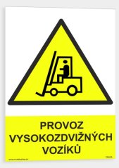 Provoz vysokozdvižných vozíků