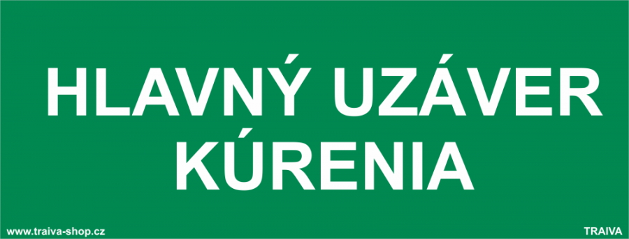 Bezpečnostné tabuľky - Hlavný uzáver kúrenia