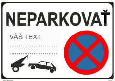 Tabuľka s Vaším vlastným textom "Zákaz 26"