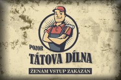 Plechová cedulka "Tátova dílna"