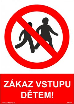 Zákaz vstupu dětem