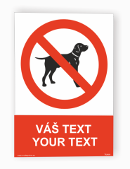 Tabuľka s Vaším vlastným textom "Zákaz 10"