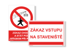 Zákazové - na stavenisko