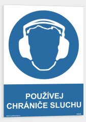 Používej chrániče sluchu