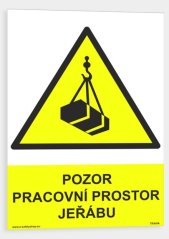 Pozor - Pracovní prostor jeřábu
