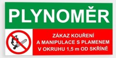Plynoměr  Zákaz kouření a manipulace s plamenem v okruhu
