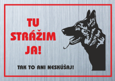 Tu strážim ja - Nemecký ovčiak