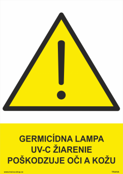 Bezpečnostná tabuľka - Germicídna lampa UV-C žiarenie poškodzuje oči a kožu