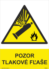 Bezpečnostná tabuľka - Pozor Tlakové fľaše (verzia 2)
