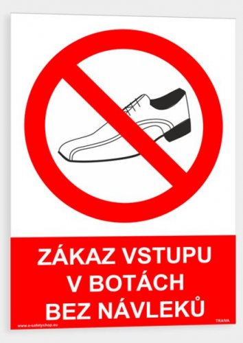Zákaz vstupu v botách bez návleků