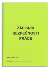 Zápisník bezpečnosti práce, formát A6 Zápisník bezpečnosti práce, formát A6