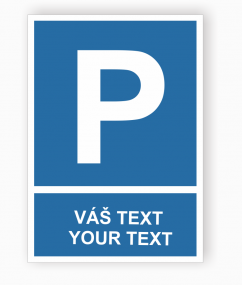 Table with your own text "Private parking 1"