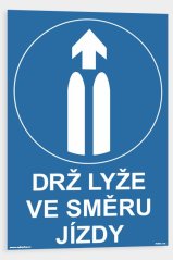 Drž lyže ve směru jízdy