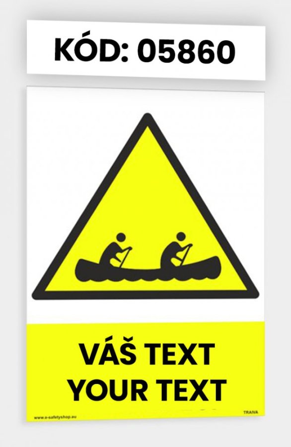 Výstražné tabulky s vlastním piktogramem i textem