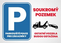 Tabulka "Parkoviště pouze pro zákazníky"
