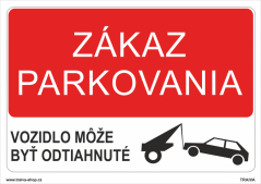 Zákaz parkovania 1. - Bezpečnostné tabuľky