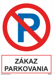 Bezpečnostné tabuľky - Zákaz parkovania