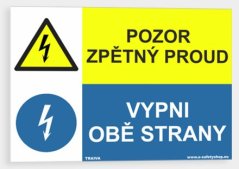 Pozor zpětný proud Vypni obě strany