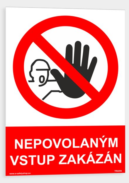 Tabulka Nepovolaným vstup zakázán