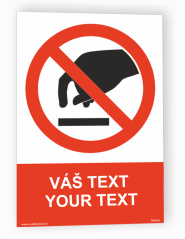 Tabuľka s Vaším vlastným textom "Zákaz 21"