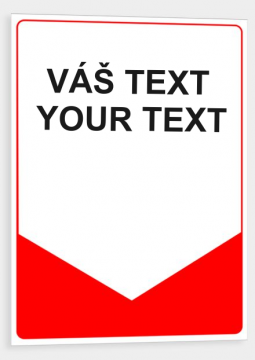 Universal signs and stickers with your own text - Size - 105 x 148 mm (A6)