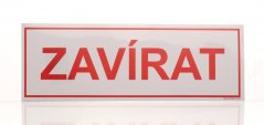 Zavírat, samolepka 290 x 100 mm