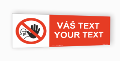 Tabuľka s Vaším vlastným textom "Zákaz 9"